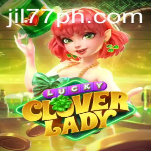 Discover the Exciting World of LuckyCloverLady: A Game That Entices and Delights