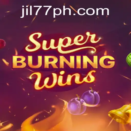 Exploring the Thrills of SuperBurningWins and the Thriving Landscape of jil77